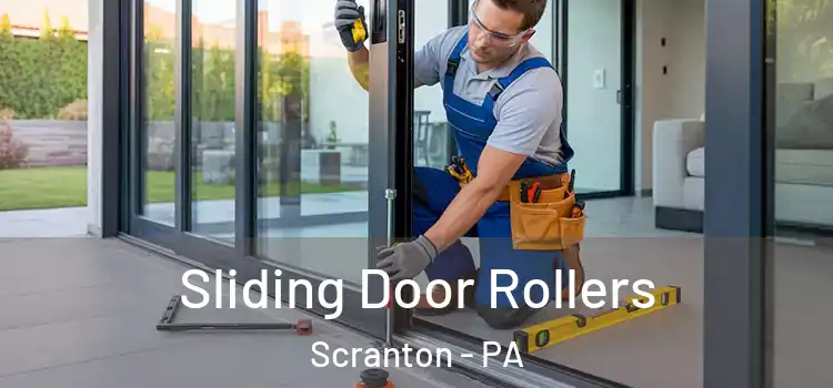 Sliding Door Rollers Scranton - PA