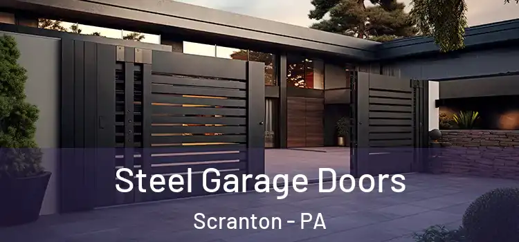  Steel Garage Doors Scranton - PA